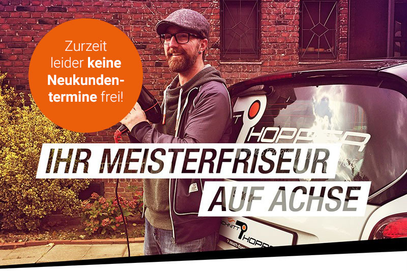 Schnitt-Hopper / Mobiler Friseur